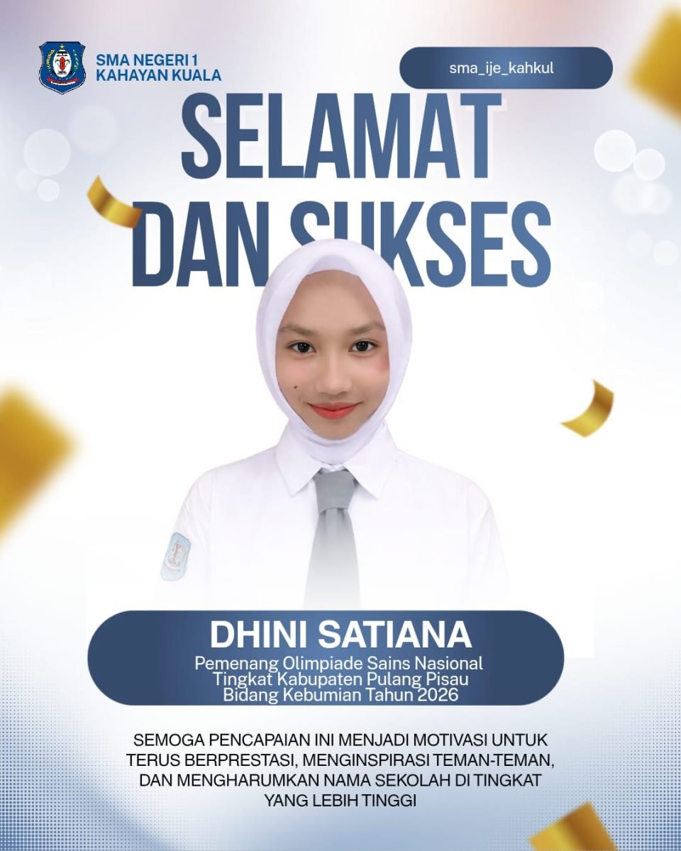 Selamat dan Sukses! Dhini Setiana Raih Juara OSN-K Pulang Pisau Bidang Kebumian 2026